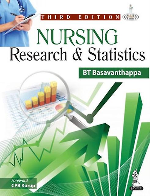Nursing Research And Statistics by BT Basavanthappa Paperback