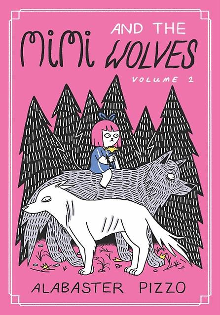 Mimi e os Lobos - Alabaster Pizzo