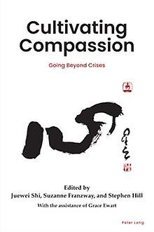 Cultivating Compassion Paperback Book