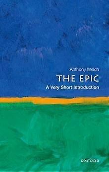 The Epic A Very Short Introduction - Anthony