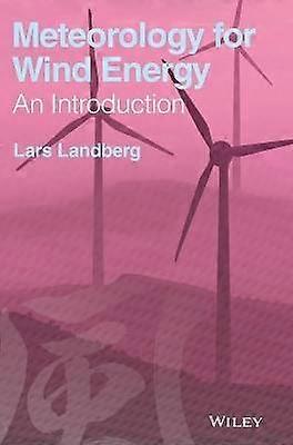 Meteorology for Wind Energy