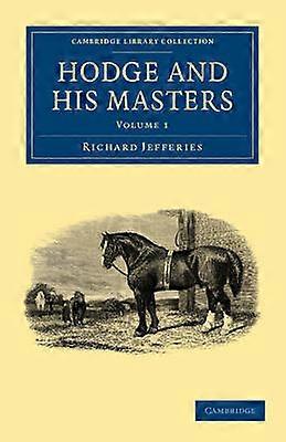 Hodge and his Masters - Volume 1