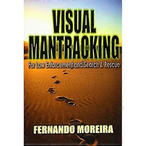 Visual Mantracking for Law Enforcement and Search and Rescue
