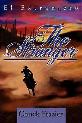 The Stranger El Extranjero