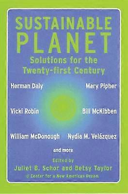 Sustainable Planet Solutions for the Twentyfirst Century Roadmaps for the TwentyFirst Century