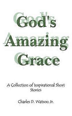 Jumalan hämmästyttävä armo