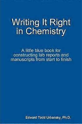 Writing It Right in Chemistry - A Little Blue Book