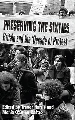 Preserving the Sixties
