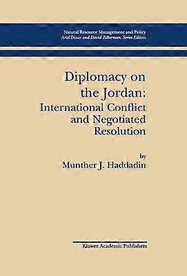 Diplomacy on the Jordan