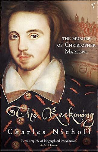 The Reckoning: De moord van Christopher Marlowe