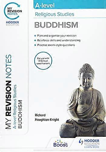 My Revision Notes A level Religious Studies Buddhism