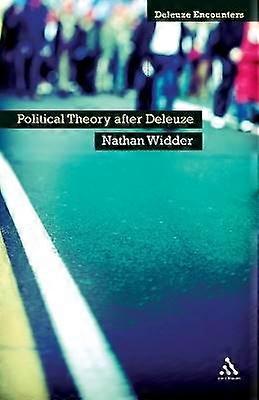 Political Theory After Deleuze