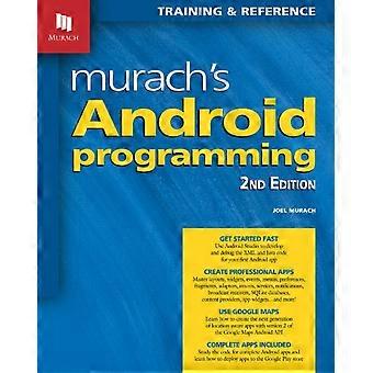 Murach's Android Programming 2nd Edition - Joel Murach