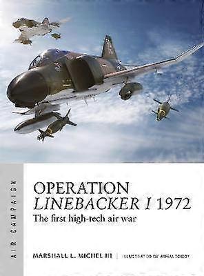 Operation Linebacker I 1972