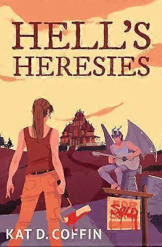 Hells Heresies by Kat D. Coffin Paperback