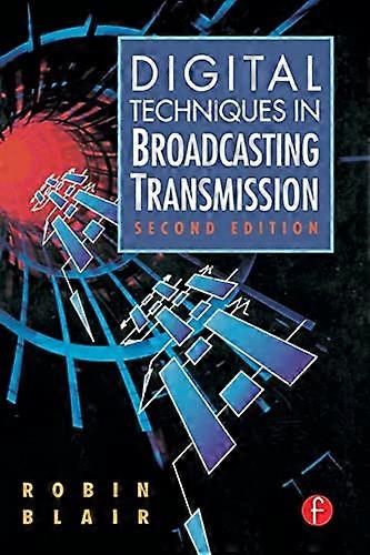Digital Techniques in Broadcasting Transmission
