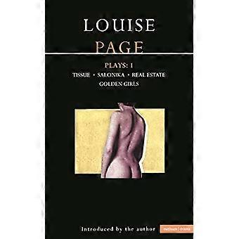 Page Plays:  Tissue ,  Salonika ,  Real Estate ,  Golden Girls :  Tissue ,  Salonika ,  Real Estate ,  Golden Girls  v. 1 (Contemporary Dramatists)