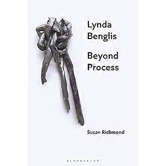 Lynda Benglis: Beyond - Prozess