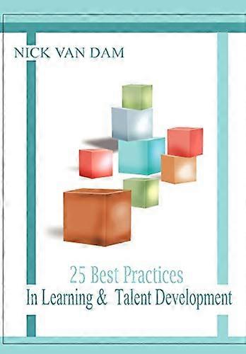 25 Best Practices in  - Learning & Talent  - Development