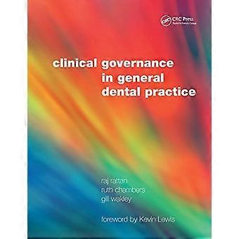 Gouvernance clinique en pratique dentaire générale