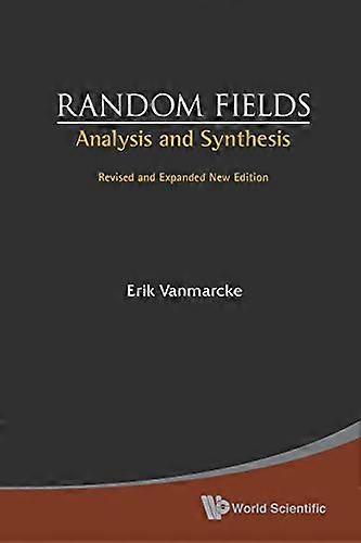 Random Fields: Analysis and Synthesis
