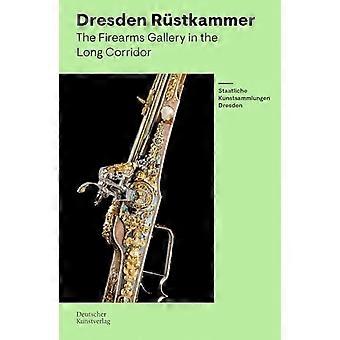 Rüstkammer Dresden Gewehrgalerie Im Langen Gang
