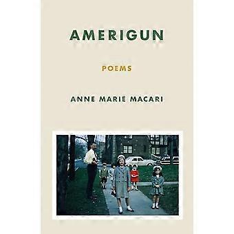 Amerigun Poems