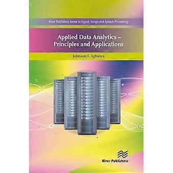 Tillämpade principer och tillämpningar för dataanalys