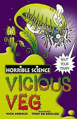 Vicious Veg Horrible Science
