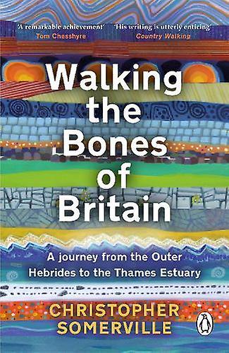 Walking The Bones Of Britain by Christopher Somerville Paperback Book