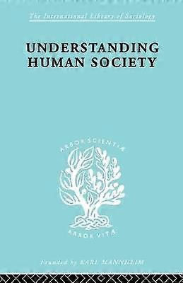 Understanding Human Society