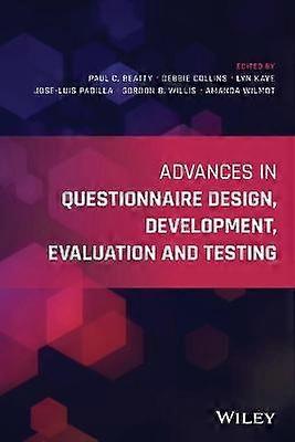 Advances in Questionnaire Design Development Evaluation and Testing