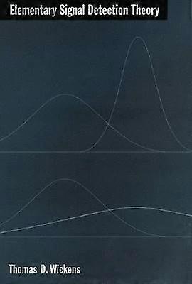 Elementary Signal Detection Theory