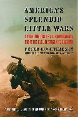 America's Splendid Little Wars