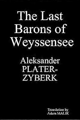 Die letzten Barone von Weyssensee