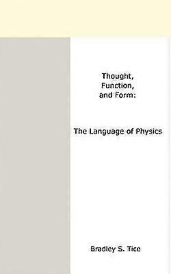 Thought Function and Form