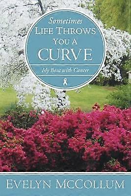 Sometimes Life Throws You a Curve