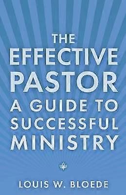 The Effective Pastor