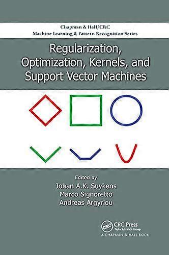 Regularization Optimization Kernels and Support Vector Machines