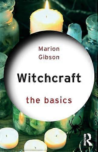 Witchcraft The Basics