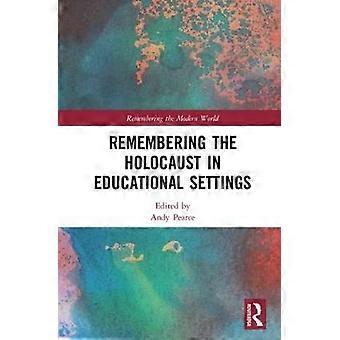 Erinnerung an den Holocaust in Bildungseinrichtungen