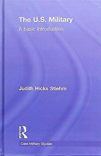 The US Military: A Basic Introduction