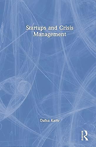 Startups and Crisis Management