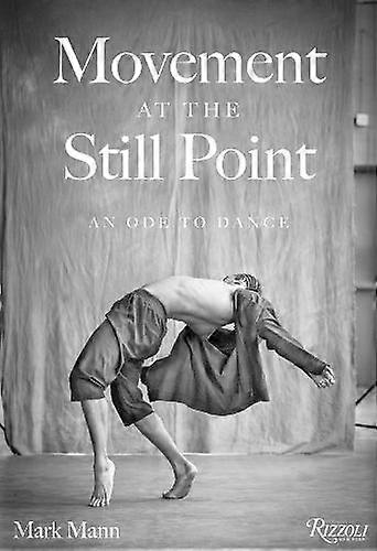 Movement At The Still Point by Chita Rivera Hardback Book