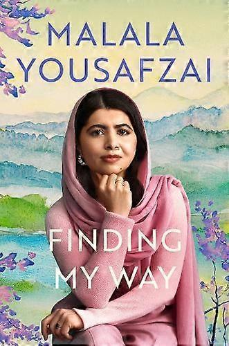 Finding My Way by Malala Yousafzai Hardback Book