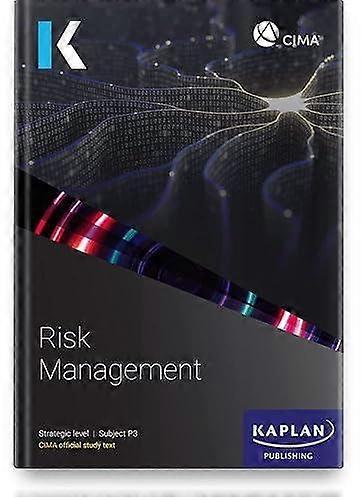 P3 Risk Management - Study Text - KAPLAN - Finance and accounting - Kaplan Publishing - Paperback