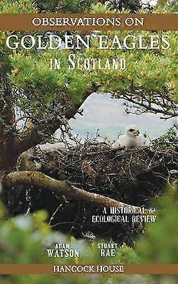 Observations on Golden Eagles in Scotland
