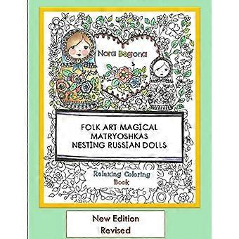Folk Art Magical Matryoshkas