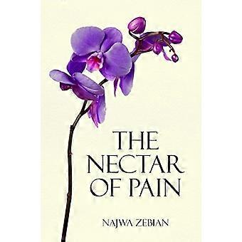 Le Nectar de la douleur