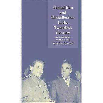 Geopolitikk og globalisering i det tjuende århundre